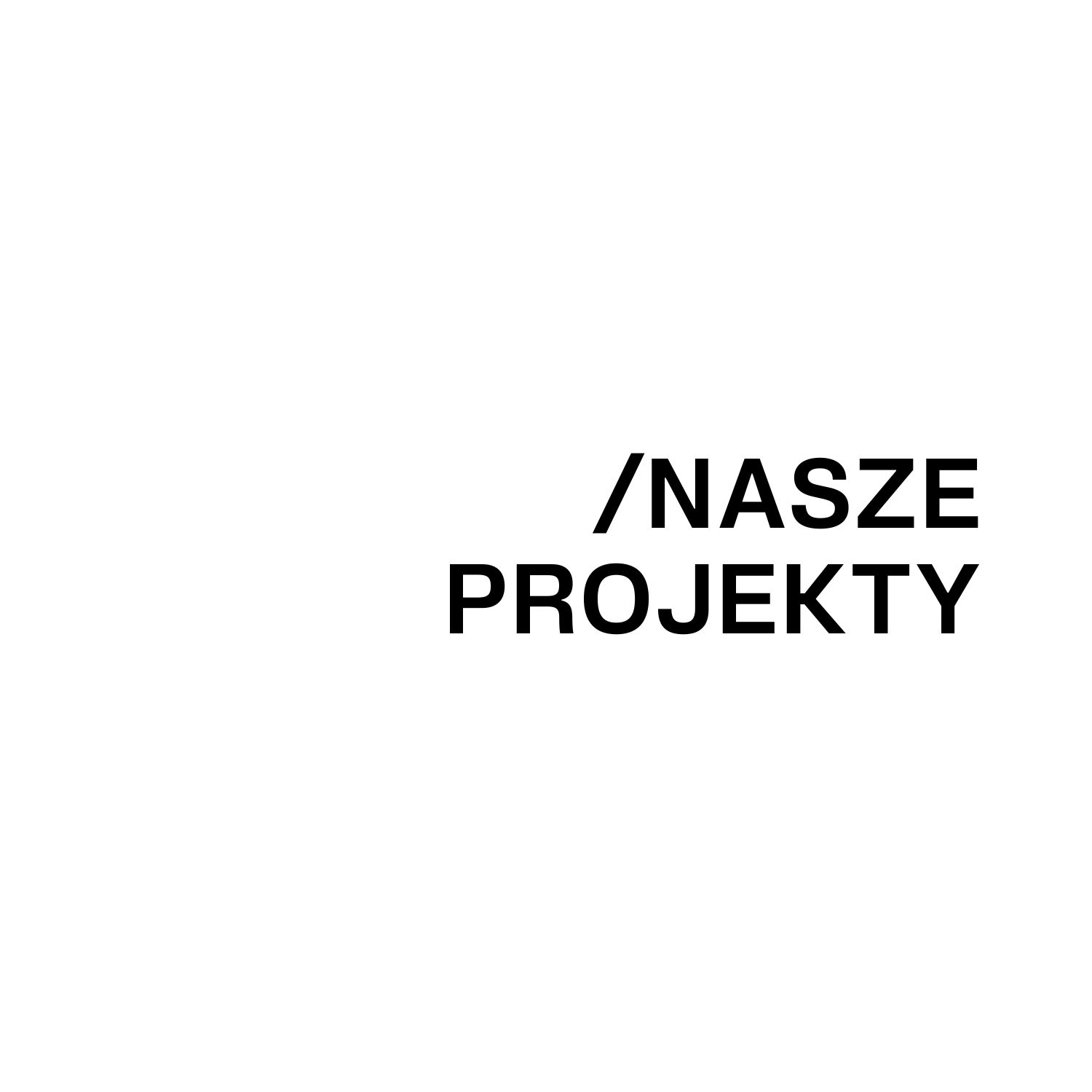 Nasze Projekty
